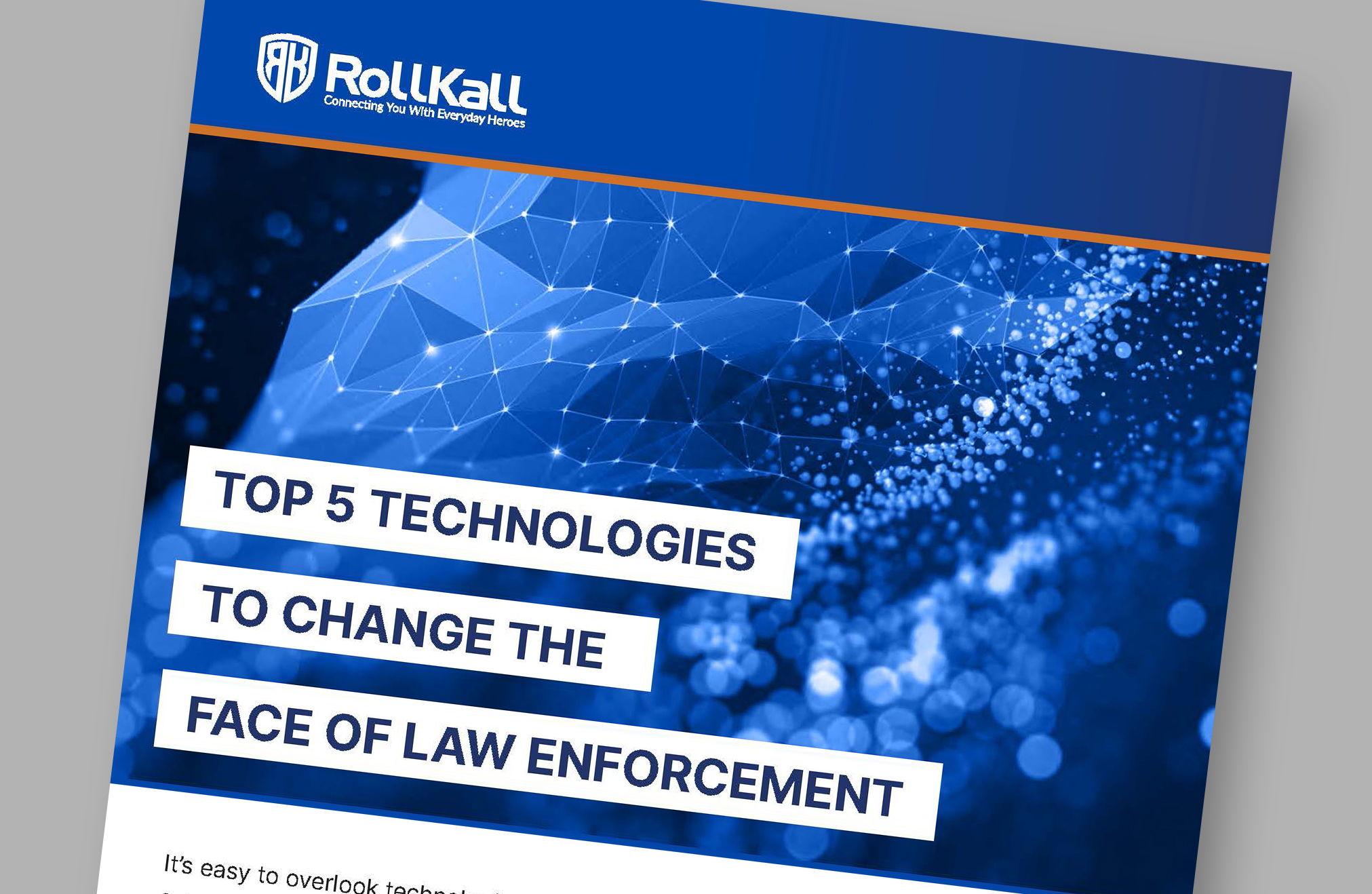 Top 5 Technologies to Change the Face of Law Enforcement